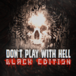 Don´t Play With Hell - Preview